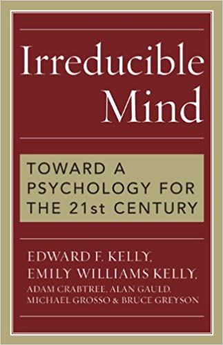 Irreducible Mind: Toward a Psychology for the 21st Century - Orginal Pdf